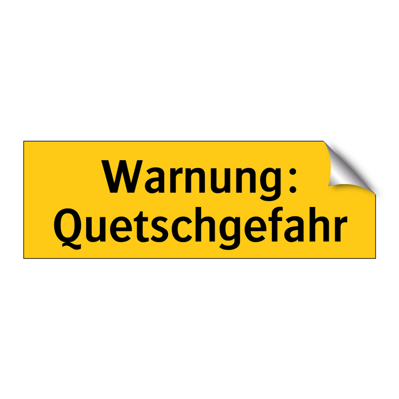 Warnung: Quetschgefahr