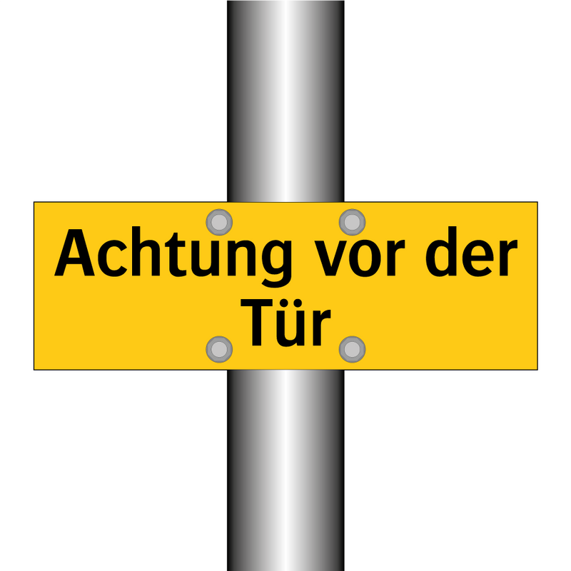 Achtung vor der Tür