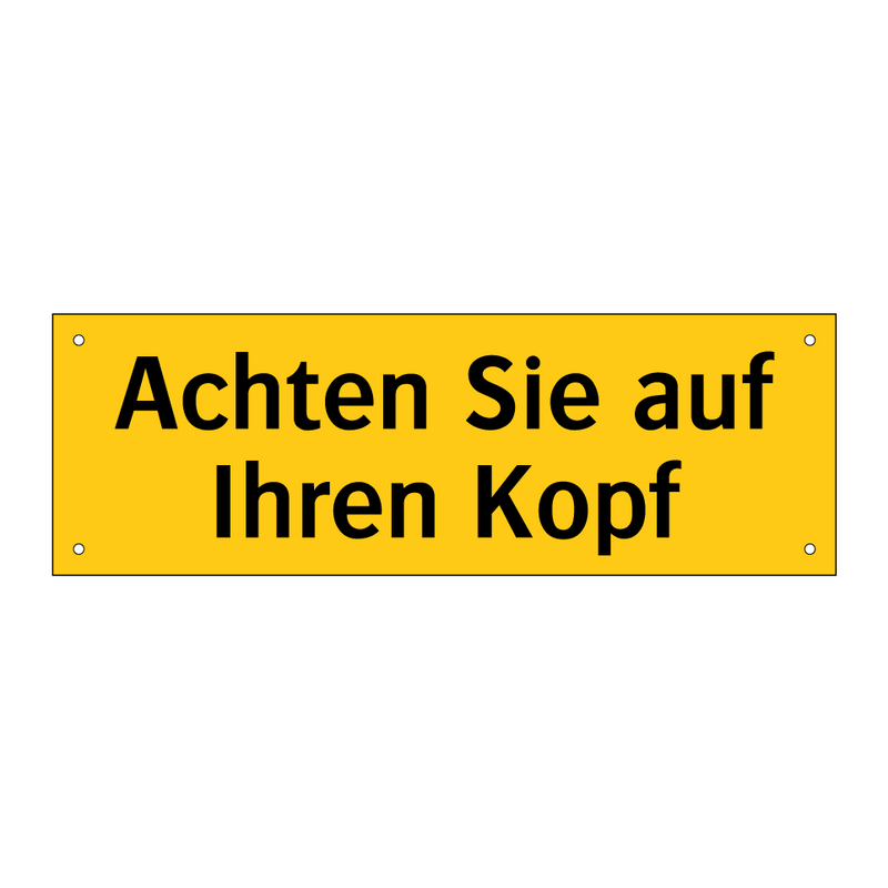 Achten Sie auf Ihren Kopf