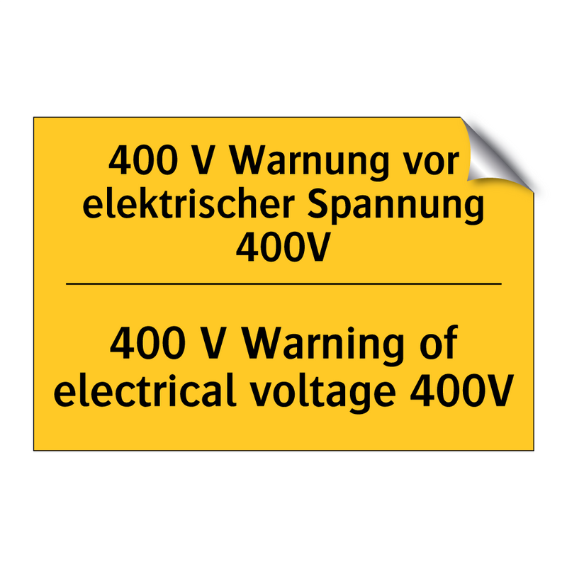 400 V Warnung vor elektrischer /.../ - 400 V Warning of electrical voltage /.../