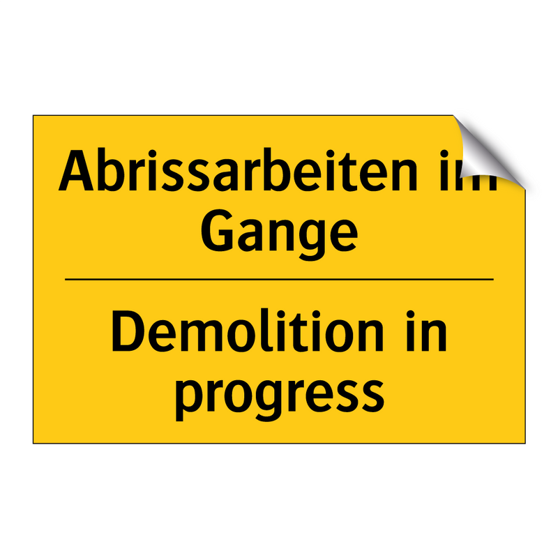 Abrissarbeiten im Gange - Demolition in progress