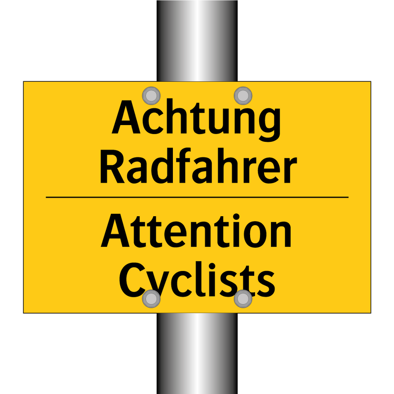 Achtung Radfahrer - Attention Cyclists