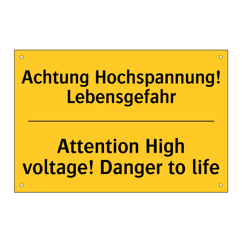 Achtung Hochspannung! Lebensgefahr/.../ - Attention High voltage! Danger /.../