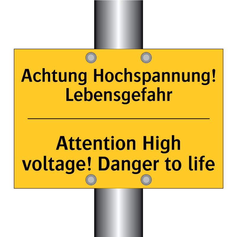 Achtung Hochspannung! Lebensgefahr/.../ - Attention High voltage! Danger /.../