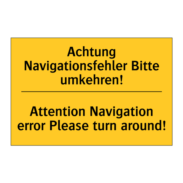 Achtung Navigationsfehler Bitte /.../ - Attention Navigation error Please /.../