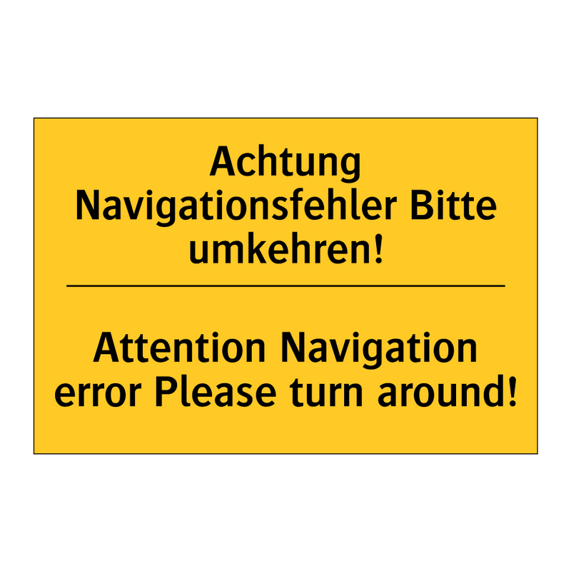 Achtung Navigationsfehler Bitte /.../ - Attention Navigation error Please /.../