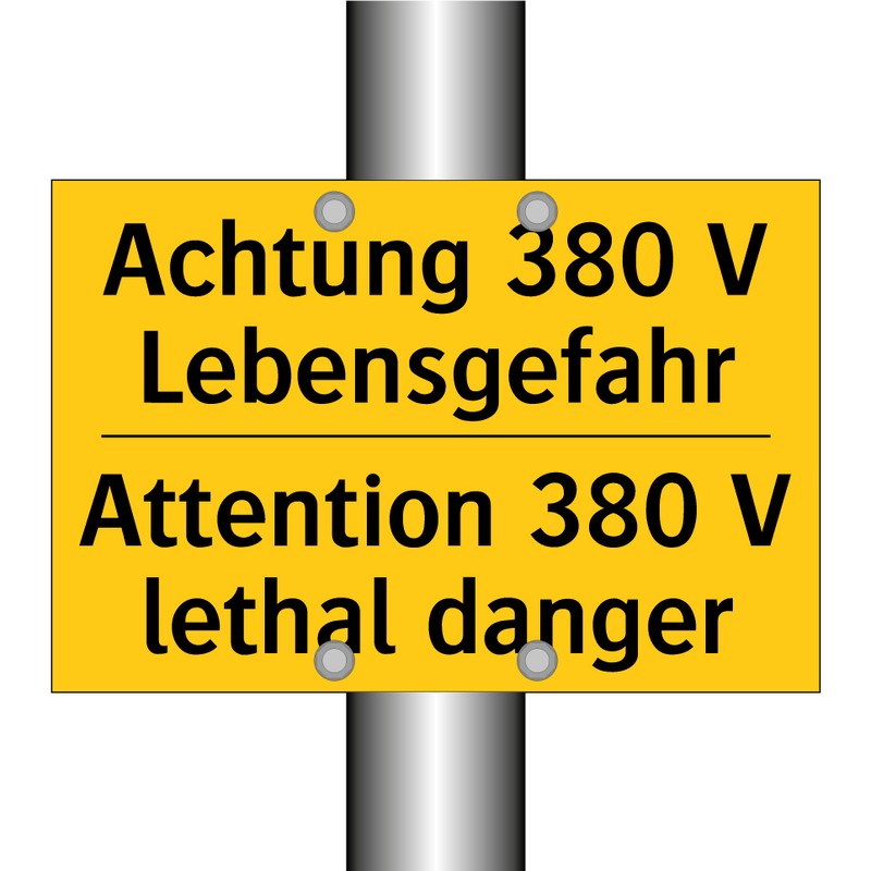 Achtung 380 V Lebensgefahr - Attention 380 V lethal danger