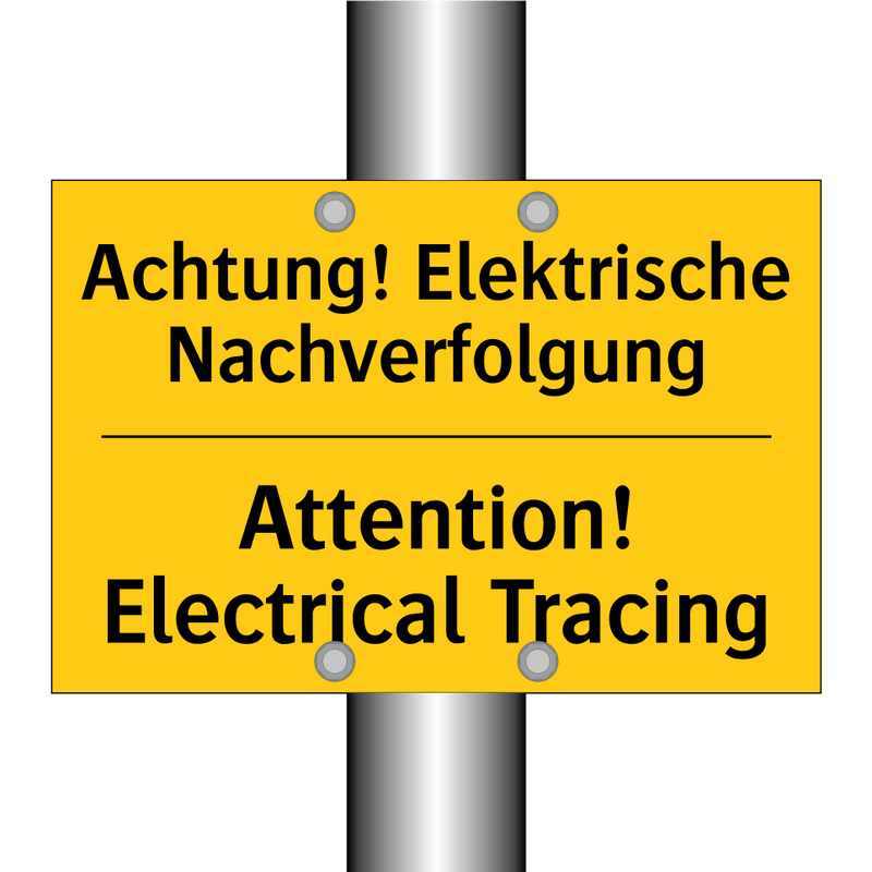 Achtung! Elektrische Nachverfolgung/.../ - Attention! Electrical Tracing