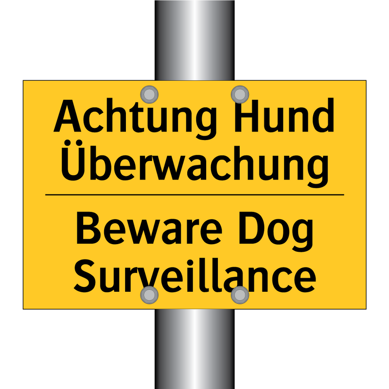 Achtung Hund Überwachung - Beware Dog Surveillance