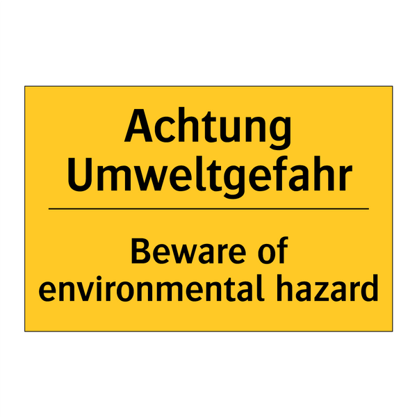 Achtung Umweltgefahr - Beware of environmental hazard