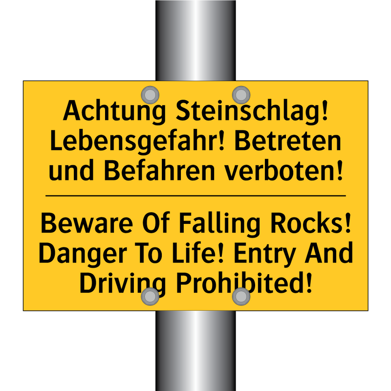 Achtung Steinschlag! Lebensgefahr! /.../ - Beware Of Falling Rocks! Danger /.../