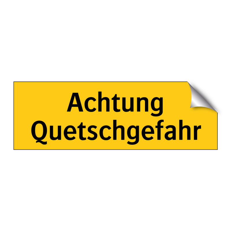 Achtung Quetschgefahr