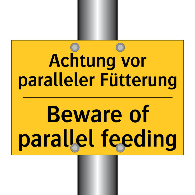 Achtung vor paralleler Fütterung/.../ - Beware of parallel feeding