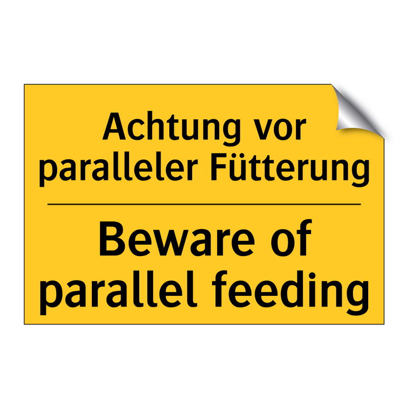 Achtung vor paralleler Fütterung/.../ - Beware of parallel feeding