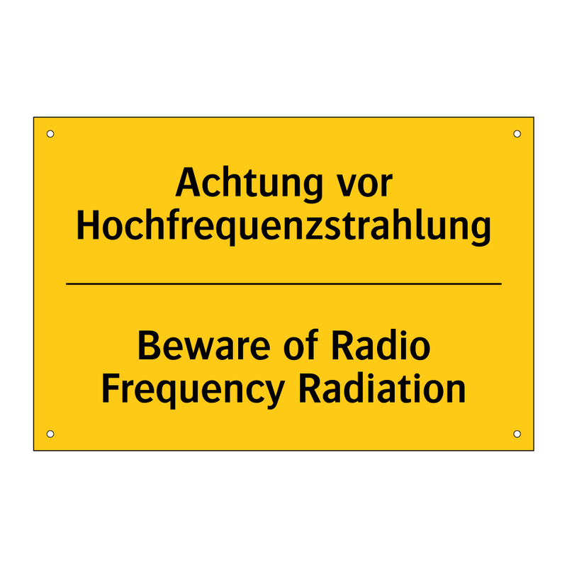 Achtung vor Hochfrequenzstrahlung/.../ - Beware of Radio Frequency Radiation/.../