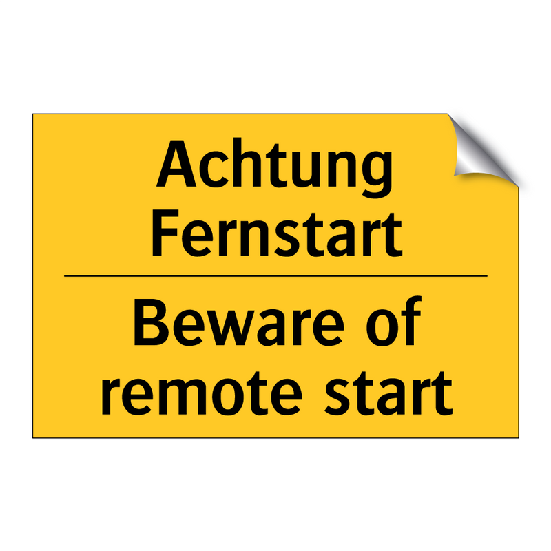 Achtung Fernstart - Beware of remote start