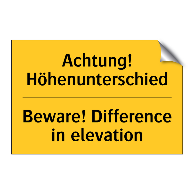 Achtung! Höhenunterschied - Beware! Difference in elevation/.../