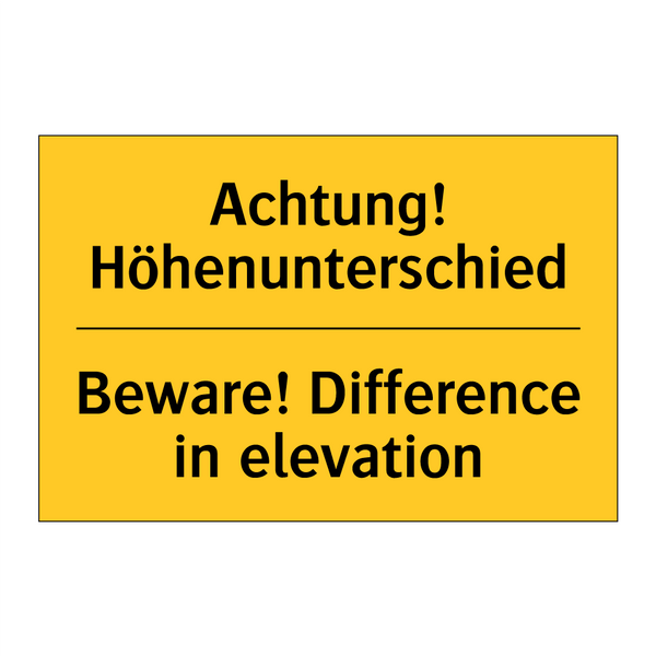 Achtung! Höhenunterschied - Beware! Difference in elevation/.../