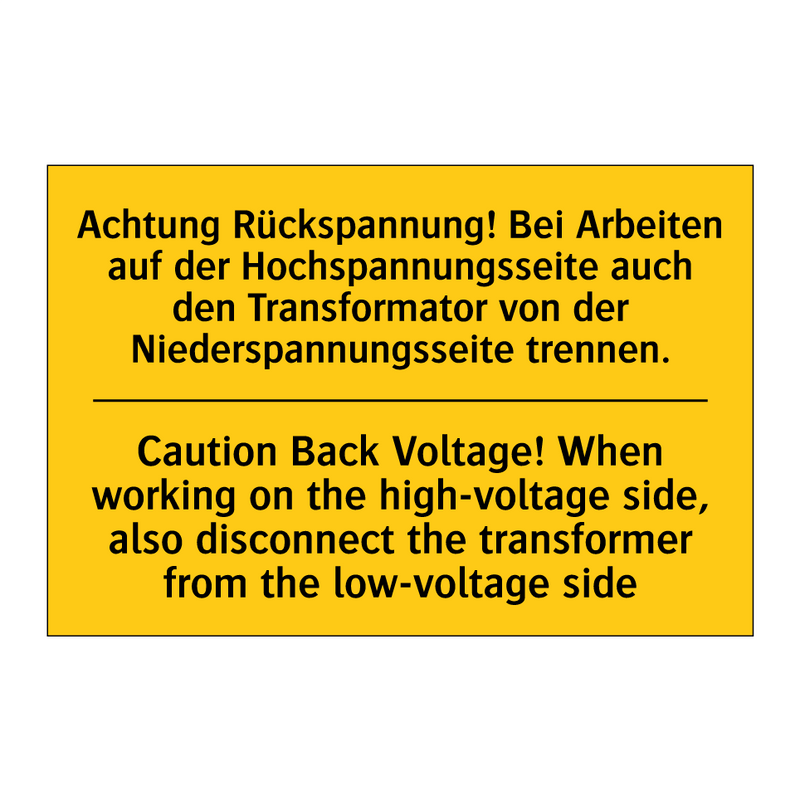 Achtung Rückspannung! Bei Arbeiten /.../ - Caution Back Voltage! When working /.../