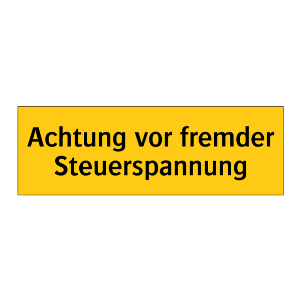 Achtung vor fremder Steuerspannung