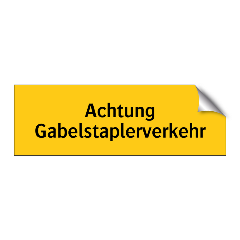 Achtung Gabelstaplerverkehr