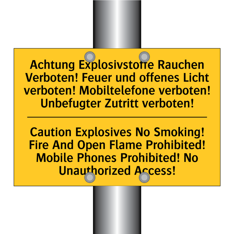 Achtung Explosivstoffe Rauchen /.../ - Caution Explosives No Smoking! /.../