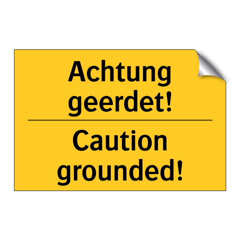 Achtung geerdet! - Caution grounded!