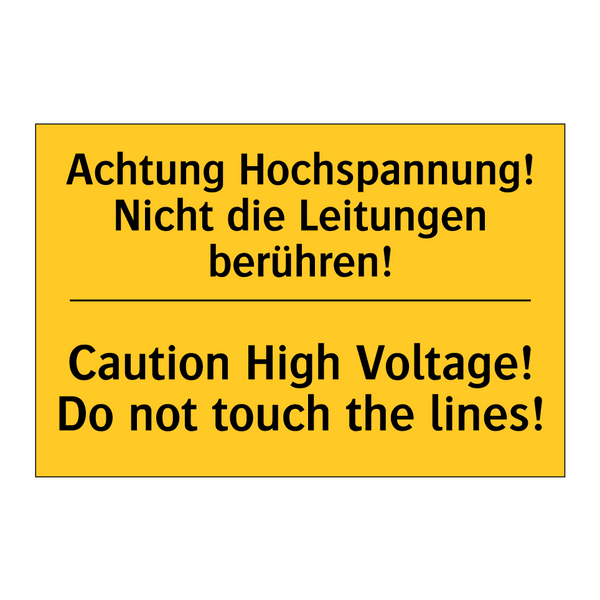 Achtung Hochspannung! Nicht die /.../ - Caution High Voltage! Do not touch /.../