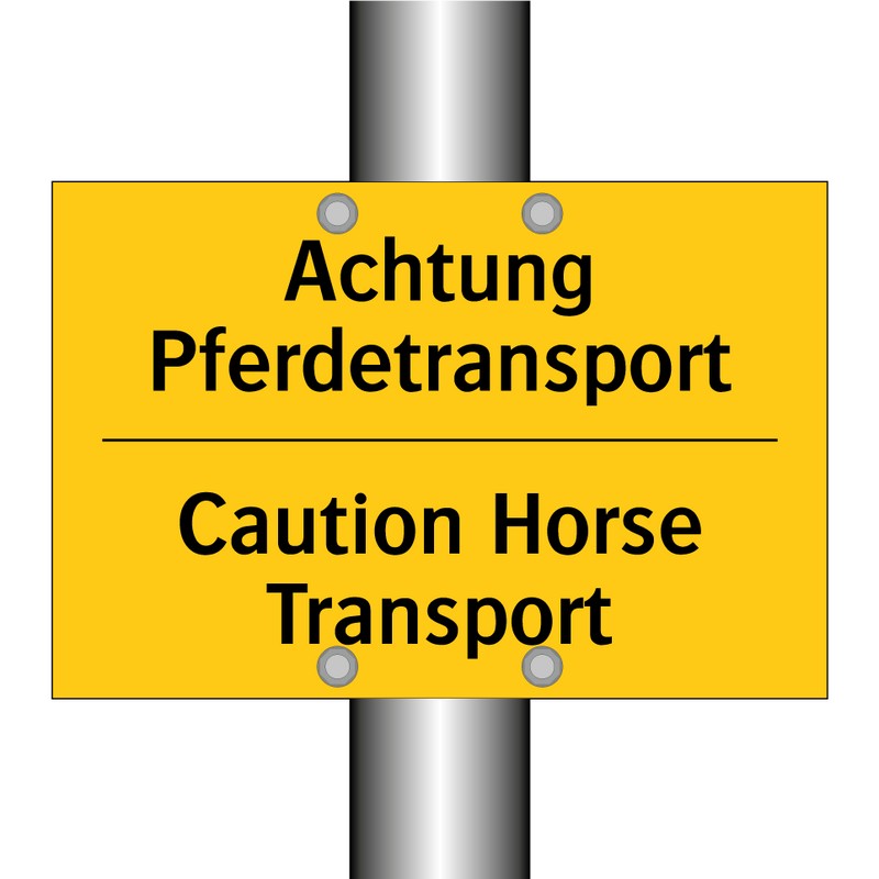 Achtung Pferdetransport - Caution Horse Transport