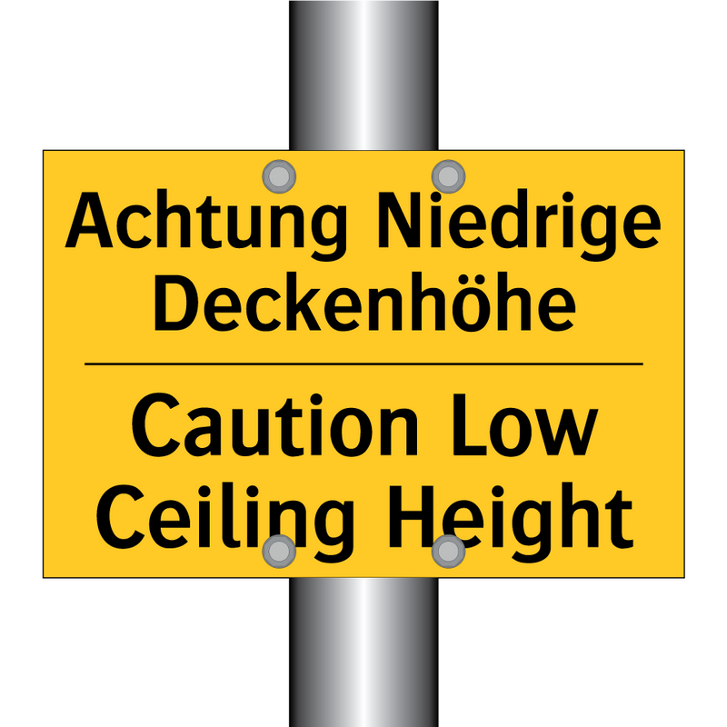 Achtung Niedrige Deckenhöhe - Caution Low Ceiling Height