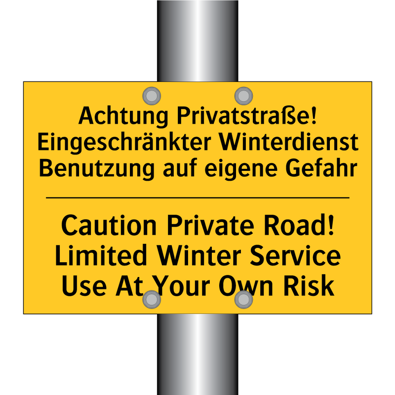 Achtung Privatstraße! Eingeschränkter /.../ - Caution Private Road! Limited /.../