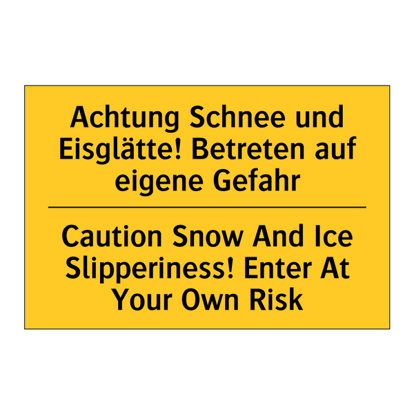 Achtung Schnee und Eisglätte! /.../ - Caution Snow And Ice Slipperiness! /.../