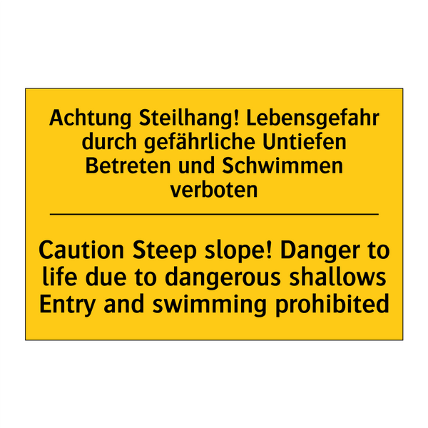 Achtung Steilhang! Lebensgefahr /.../ - Caution Steep slope! Danger to /.../