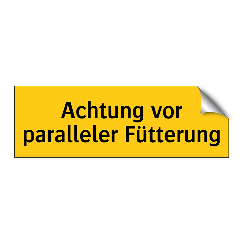 Achtung vor paralleler Fütterung