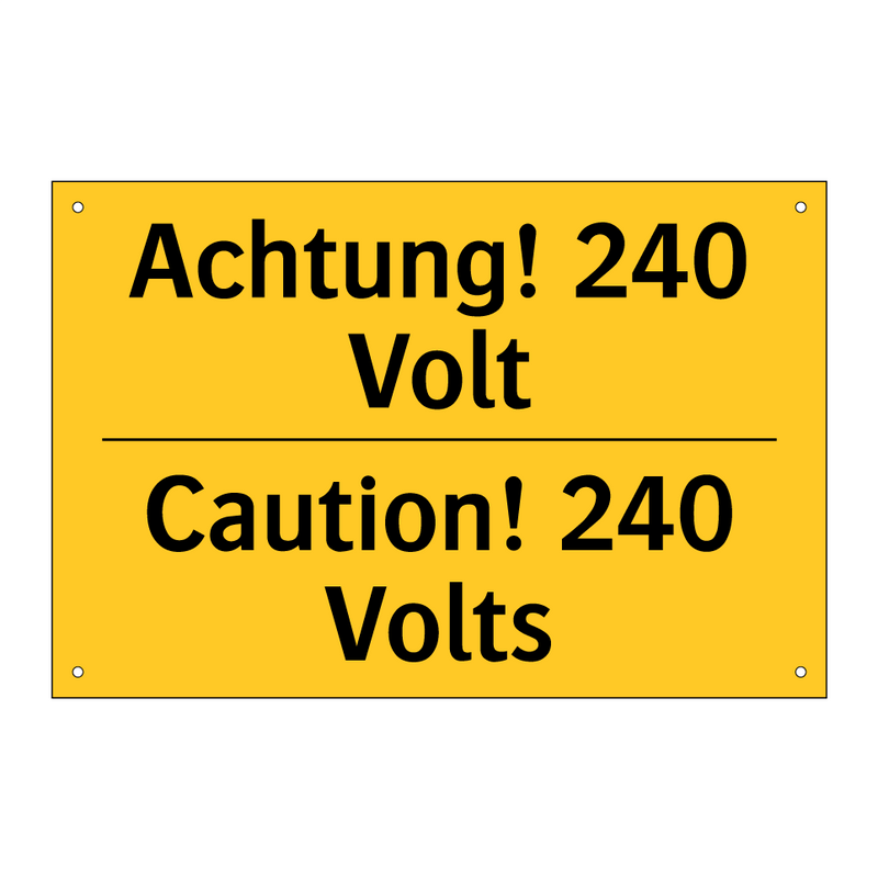 Achtung! 240 Volt - Caution! 240 Volts