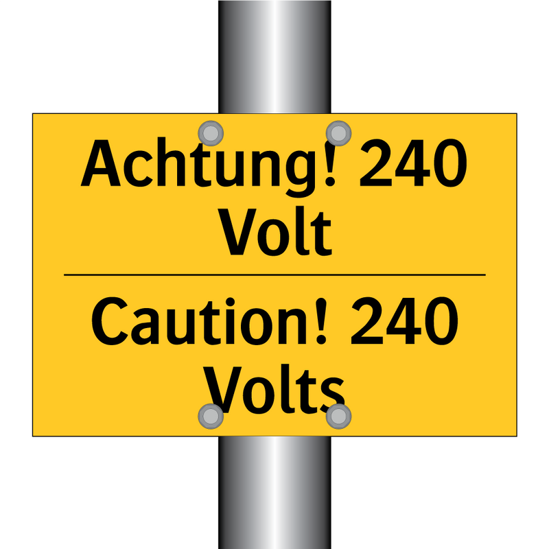 Achtung! 240 Volt - Caution! 240 Volts