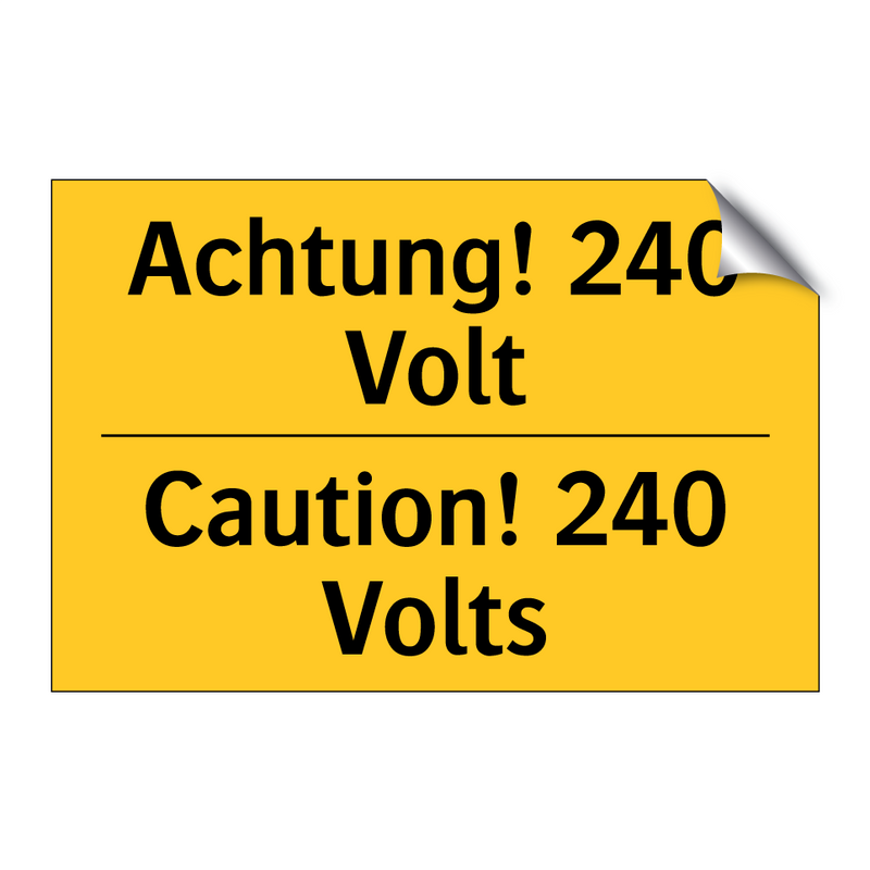 Achtung! 240 Volt - Caution! 240 Volts