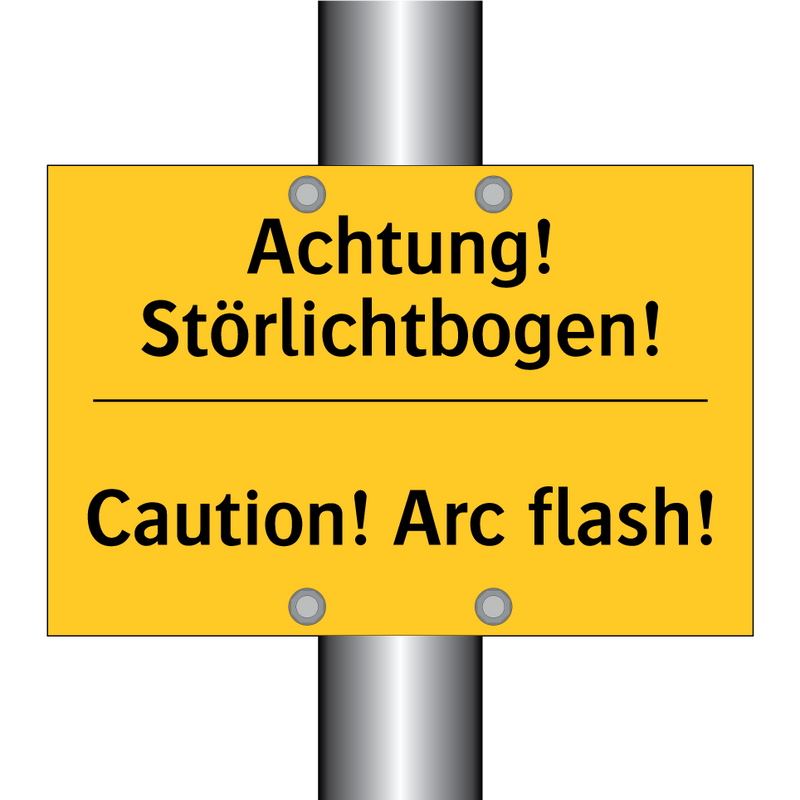 Achtung! Störlichtbogen! - Caution! Arc flash!