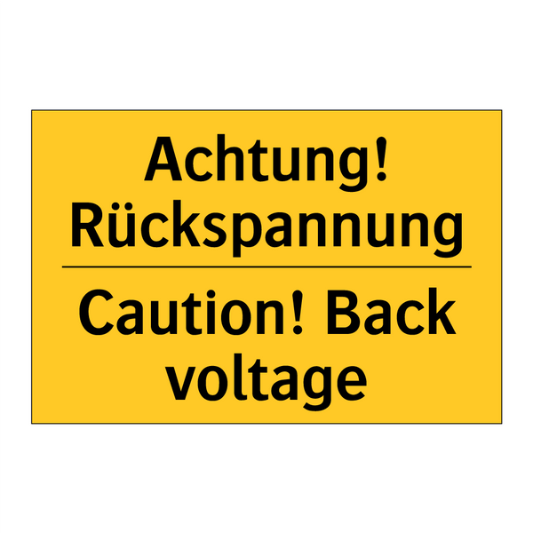 Achtung! Rückspannung - Caution! Back voltage