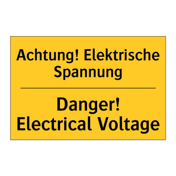 Achtung! Elektrische Spannung - Danger! Electrical Voltage