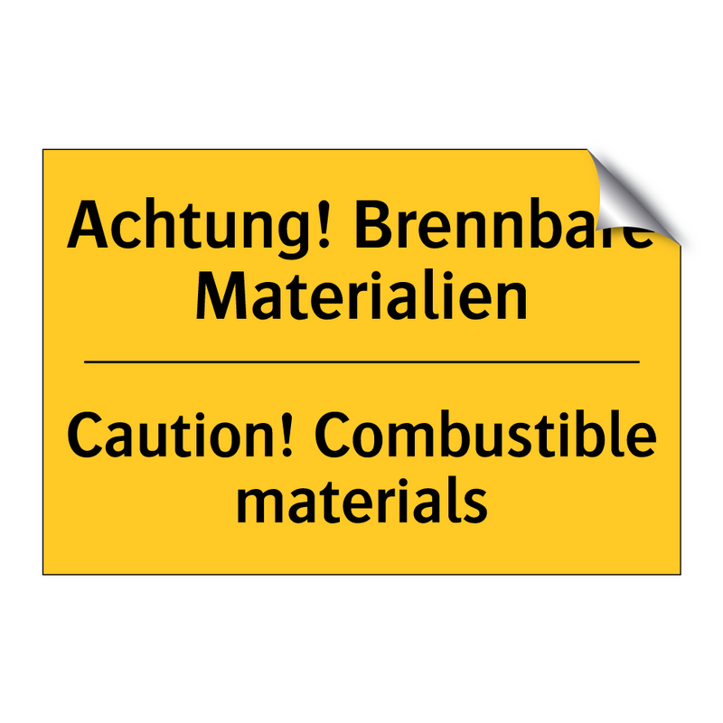 Achtung! Brennbare Materialien - Caution! Combustible materials