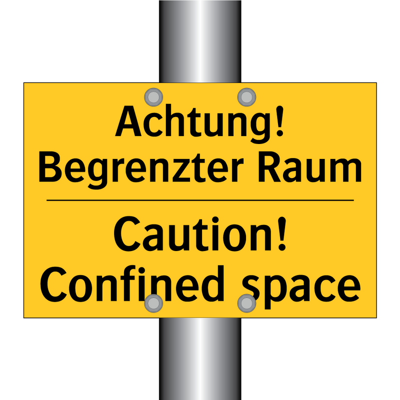 Achtung! Begrenzter Raum - Caution! Confined space