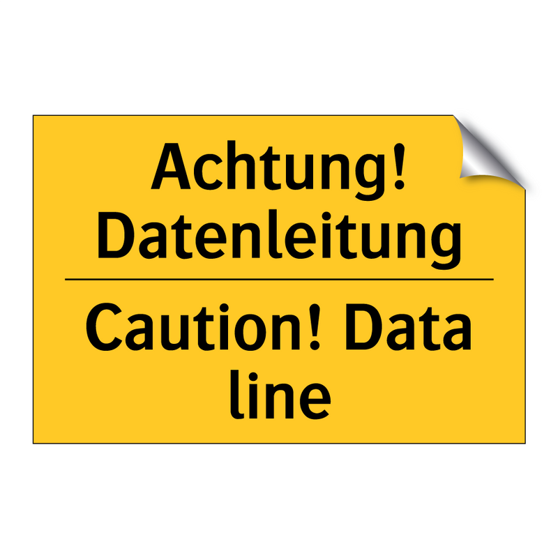 Achtung! Datenleitung - Caution! Data line