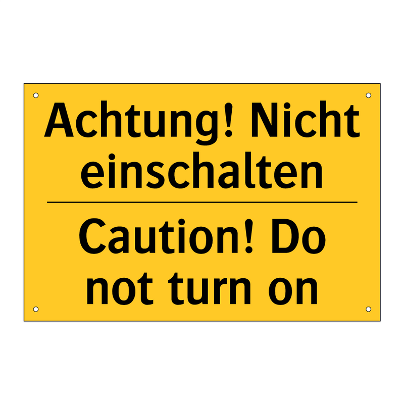 Achtung! Nicht einschalten - Caution! Do not turn on