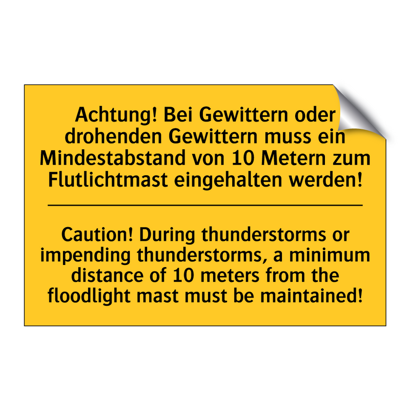 Achtung! Bei Gewittern oder drohenden /.../ - Caution! During thunderstorms /.../