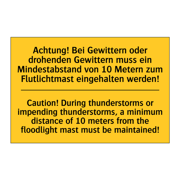 Achtung! Bei Gewittern oder drohenden /.../ - Caution! During thunderstorms /.../