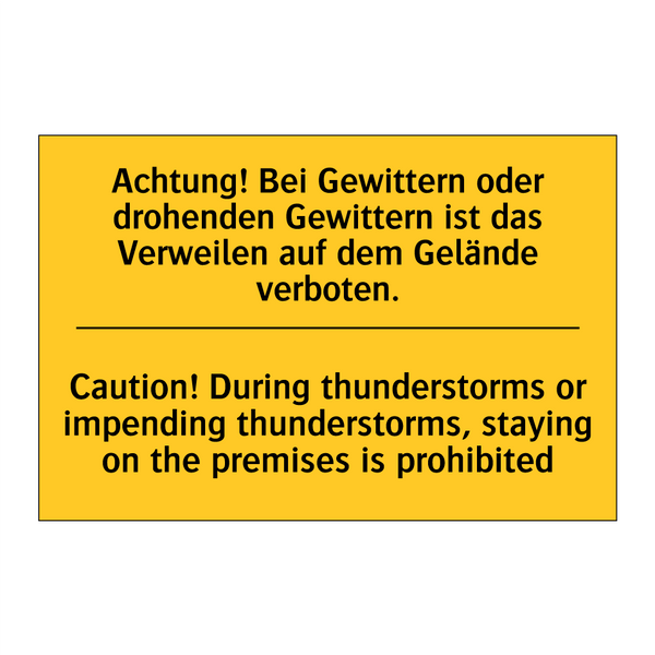 Achtung! Bei Gewittern oder drohenden /.../ - Caution! During thunderstorms /.../