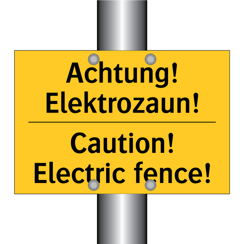 Achtung! Elektrozaun! - Caution! Electric fence!