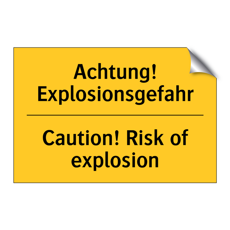 Achtung! Explosionsgefahr - Caution! Risk of explosion