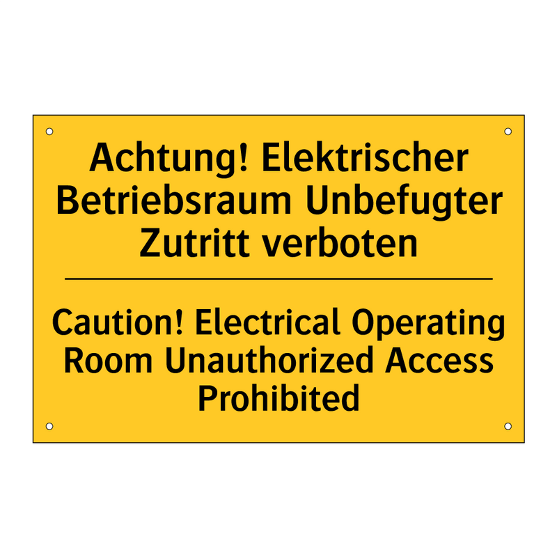 Achtung! Elektrischer Betriebsraum /.../ - Caution! Electrical Operating /.../